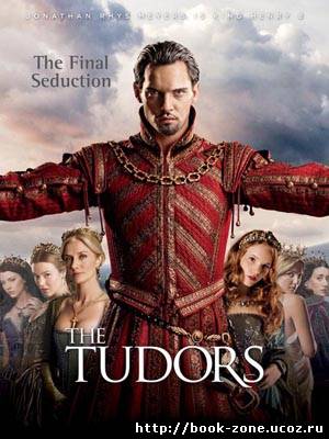Тюдоры / The Tudors (4 сезон/1 серия/2010/HDTVRip)