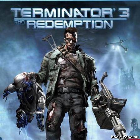 Terminator 3 War of the Machines Терминатор 3. Война машин (2006RUSENGRiP)
