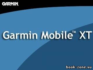Garmin Mobile XT 5.00.20 Дороги России. РФ 5.23 (24.06.11) Русская версия