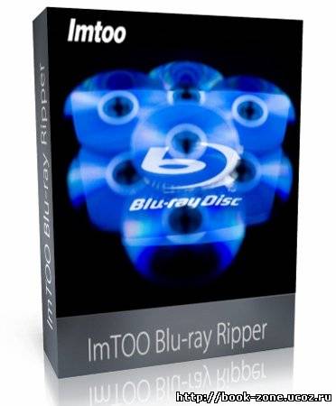 ImTOO Blu Ray Ripper 5.2.5 build 0419