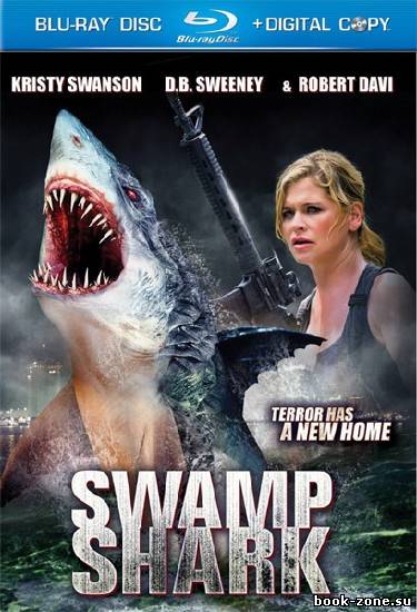 Болотная акула / Swamp Shark  (2011 г) HDRip