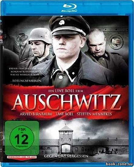 Освенцим / Auschwitz  (2011/HDRip)