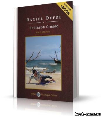 Daniel Defoe / Даниель Дефо. Robinson Crusoe / Робинзон Крузо (аудиокнига_eng)