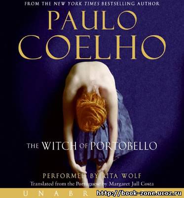 Пауло Коэльо. Ведьма с Портобелло (Аудиокнига)