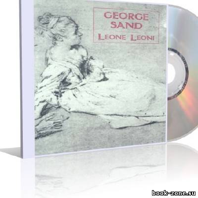 George Sand - Leone Leoni (audiobook)