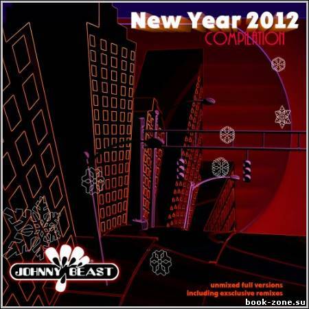Dj Johnny Beast - New Year 2012 compilation (2012)