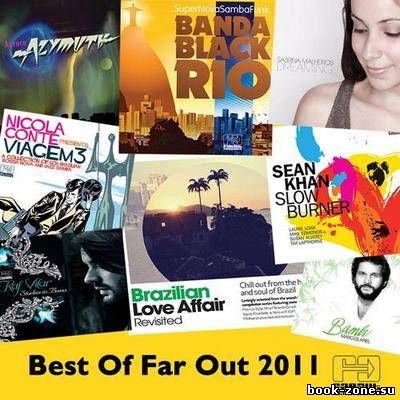 VA - The Best Of Far Out Recordings 2011 (2012)
