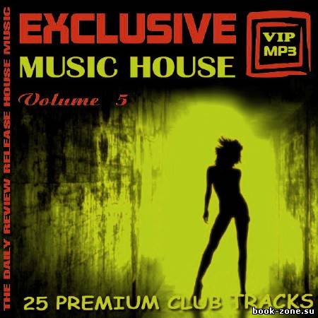 VA - Exclusive music house Vol.5 (2012)