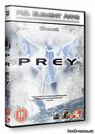 Prey [v.1.3] (2006/RUS/RePack от R.G. Element Arts)