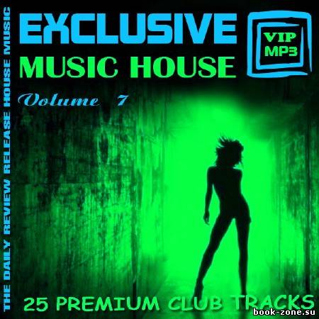 VA - Exclusive music house Vol.7 (2012)