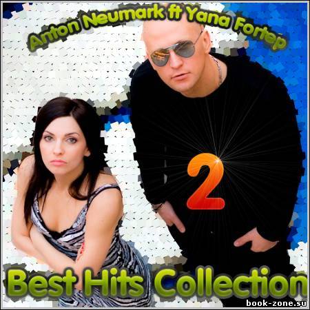 Anton Neumark ft Yana Fortep - Best Hits Collection 2 (2012)