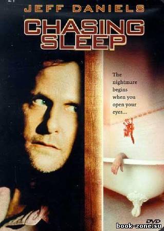 Навязчивый сон / Chasing Sleep (2000/DVDRip/1400MB) тpиллер, детектив