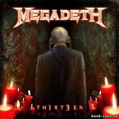 Megadeth - TH1RT3EN (2011)