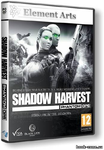 Shadow Harvest: Phantom Ops (2011/PC/RUS/RePack) by -=Hooli G@n=-
