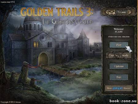 Golden Trails 3 The Guardian's Creed (2012 Beta)