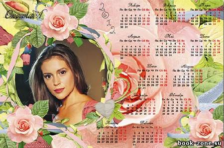 Календарь на 2012 год - Мои прекрасные розы
