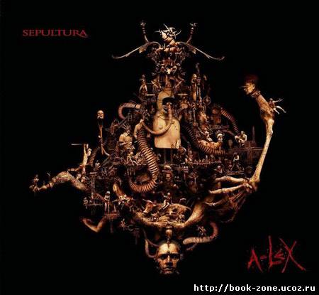 Sepultura - 2009 - A-Lex 3.93