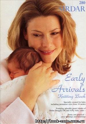 Sirdar: Early Arrivals Knitting Book №280