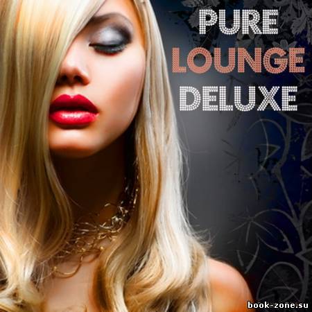 Pure Lounge Deluxe (2012)Mp3