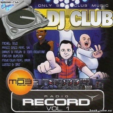 Dj Club Radio Record Vol. 1 (2012)Mp3