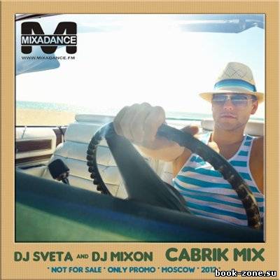 Dj Sveta & Dj Mixon - Cabrik mix (2012)Mp3