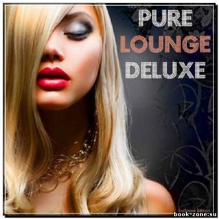 Pure Lounge Deluxe (2012)