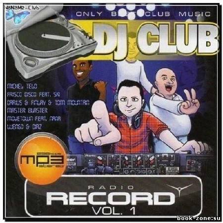 Dj Club Radio Record Vol. 1 (2012)