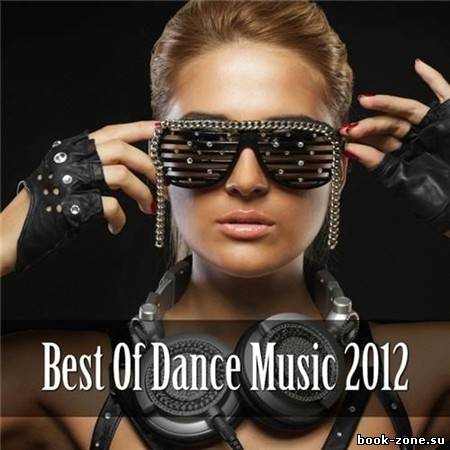 Best Of Dance Music (2012)Mp3