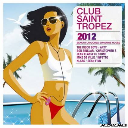 Club Saint Tropez 2012
