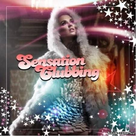 Sensation Clubbing (2012)Mp3