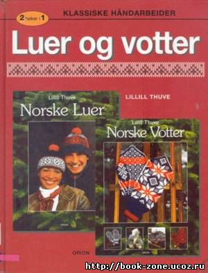Luer og Votter by Lillill Thuve