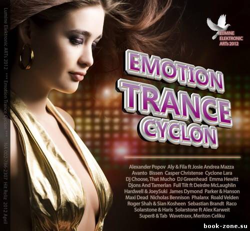 Emotion Cyclon Trance (2012)