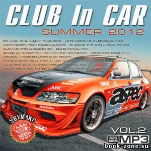 Club In Car Summer Vol.2 (2012)