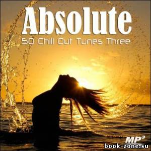 Absolute Chill Out Tunes Vol.3 (2012)Mp3