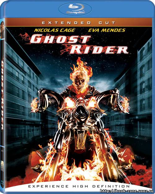 Призрачный гонщик / Ghost Rider (2007/HDRip/DVDRip)