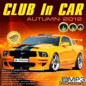 Club In Car Autumn (2012)