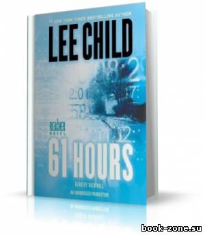 Child Lee/Чайлд Ли - 61 hours/61 час (аудиокнига_ENG)
