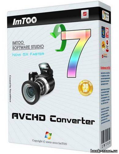 ImTOO AVCHD Converter v 7.6.0 Build 20121027 Final