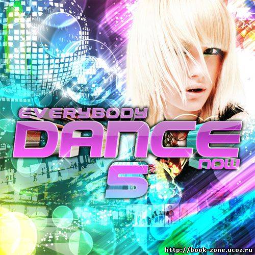 VA - Everybody Dance Now Vol. 5 (2009)
