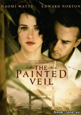 Разрисованная вуаль / The Painted Veil (2006) HDRip