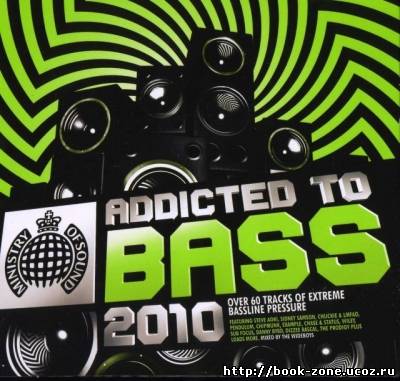 Ministry Of Sound: Presents addicted to bass winter 2010
