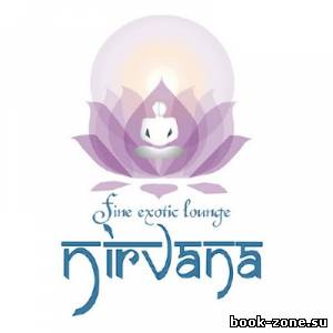 Nirvana. Fine Exotic Lounge (2013)