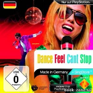 Dance Feel Cant Stop (2013)