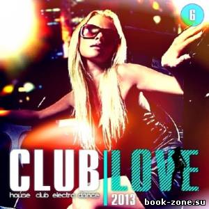 Club Love Vol.6 (2013)