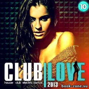 Club Love Vol.10 (2013)