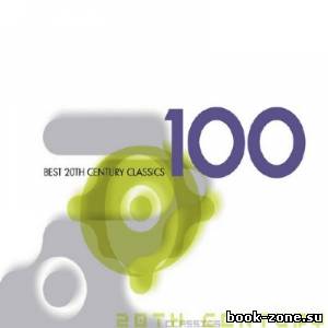 100 Best 20th Century Classics (2009)