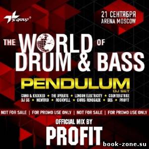 World of Drum&Bass - Moscow (Official Mix by Profit) (2013)