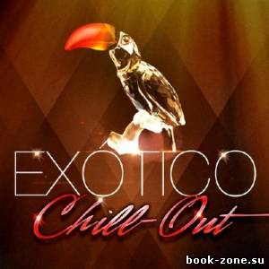 Exotico ChillOut (2013)