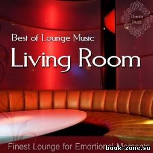 Living Room – Best of Lounge Music (2013)