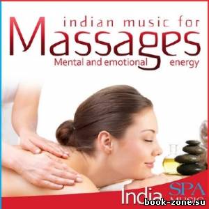 Indiana Music Orchestra - Indian Music for Massages (2013)